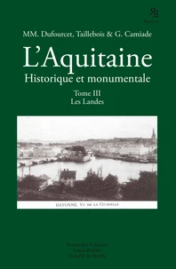 L'Aquitaine historique et monumentale