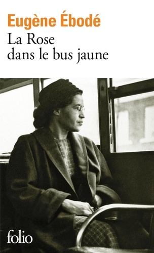 La Rose dans le bus jaune - Occasion