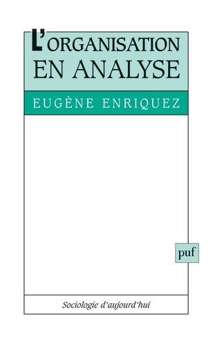 L'organisation en analyse 4e édition