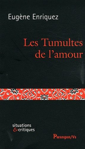 Eugène Enriquez - Les Tumultes de l'amour.
