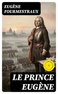 Le prince Eugène
