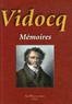 Eugène-François Vidocq - Les véritables mémoires de Vidocq.