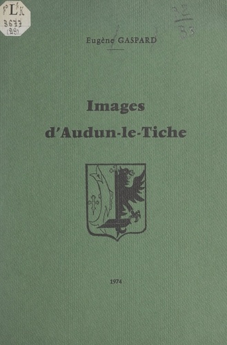 Images d'Audun-le-Tiche