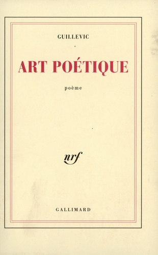 Eugène Guillevic - Art poétique.