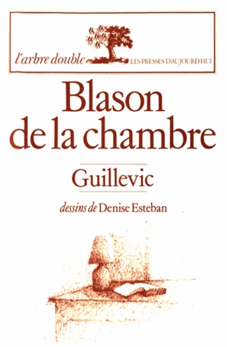 Eugène Guillevic - Blason de la chambre.