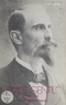 Eugène Heiser et Louis Duplaquet - Émile Gentil, 1866-1914 - Notice biographiques.