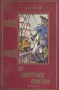 Eugène Henri Reeb - Le corsaire breton.