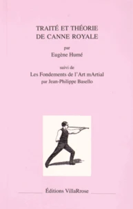 Traité et théorie de canne royale