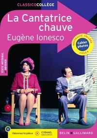 Téléchargez des livres sur ipod shuffle La cantatrice chauve - Cycle 4 par Eugène Ionesco, Kim-Lan Delahaye FB2 MOBI iBook in French 9791035833909