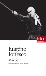 Eugène Ionesco - Macbett.