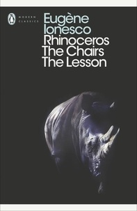 Eugène Ionesco - Rhinoceros.