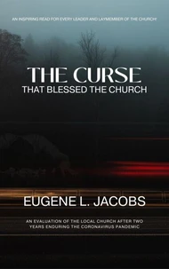 The Curse That Blessed The Church