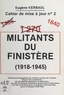 Eugène Kerbaul - 1640 militants du Finistère (1918-1945) - Dictionnaire biographique de militants ouvriers du Finistère, élargi à des combattants de divers mouvements.