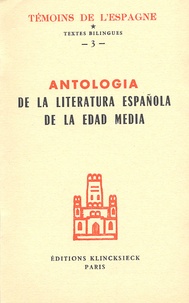Eugène Kohler - Antologia de la literatura española de la Edad Media (1140-1500).