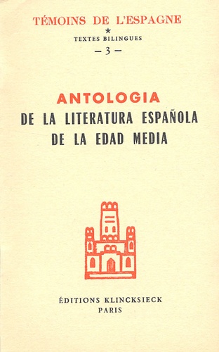 Eugène Kohler - Antologia de la literatura española de la Edad Media (1140-1500).