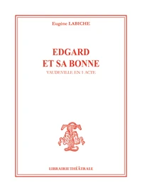 Edgard et sa bonne
