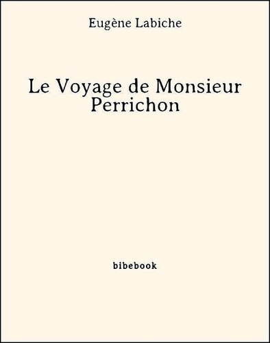 Le Voyage de Monsieur Perrichon