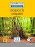 Eugène Le Roy - Jacquou le Croquant lecture Fle. 1 CD audio MP3
