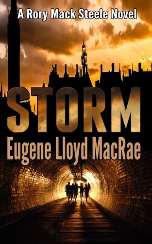  Eugene Lloyd MacRae - Storm - A Rory Mack Steele Novel, #2.