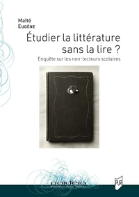 Etudier la littérature sans la lire ?