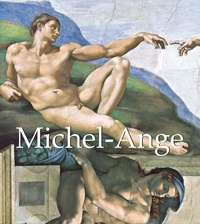 Eugène Müntz - Michel-Ange et œuvres d'art.