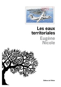 Eugène Nicole - Les eaux territoriales.