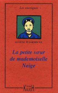 La petite soeur de Mademoiselle Neige