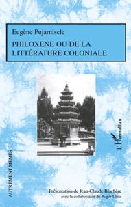 Philoxene ou de la littérarture coloniale