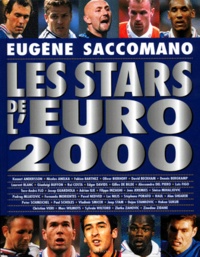Eugène Saccomano - Les Stars De L'Euro 2000.