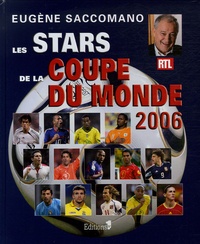 Eugène Saccomano - Les stars de la Coupe du monde.