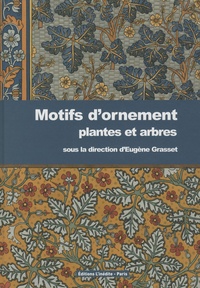 Eugène-Samuel Grasset - Motifs d'ornement - Plantes et arbres.