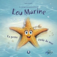 Eugène Santangelo - Lou Marine - La petite étoile de mer.