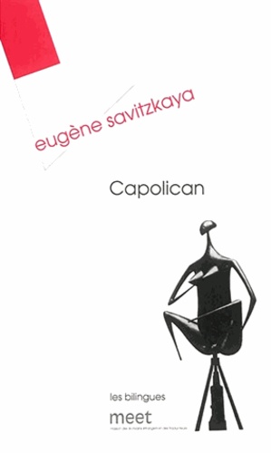 Eugène Savitzkaya - Capolican - Un secret de fabrication.