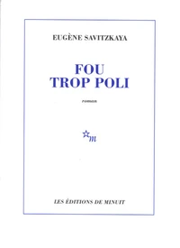 Fou trop poli