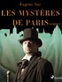 Eugène Sue - Les Mystères de Paris--Tome IV.