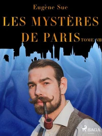 Les Mystères de Paris--Tome VIII