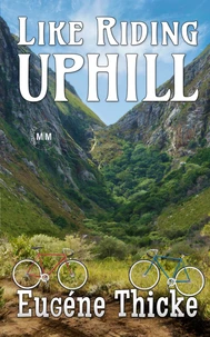 Like Riding Uphill