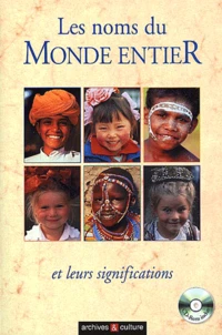 Les noms du monde entier et leurs significations.