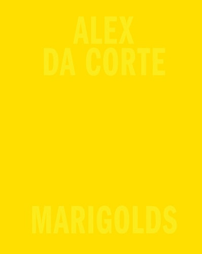 Eugenia Collier et Tausif Noor - Alex Da Corte: Marigolds.