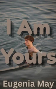 I Am Yours