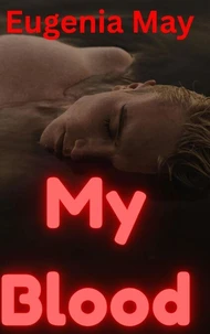 My Blood