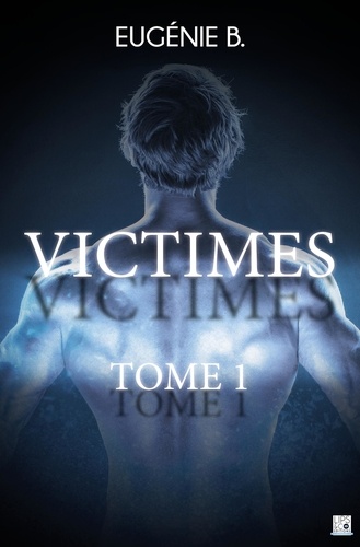 Victimes - Tome 1