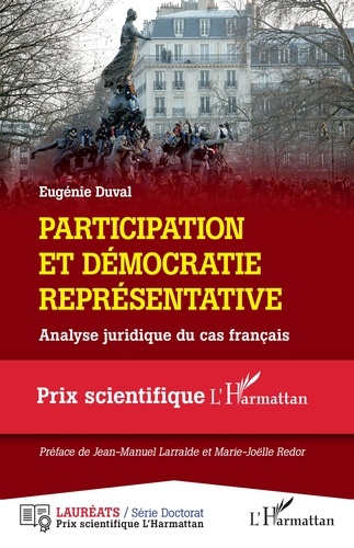 Participation et démocratie représentative. Analyse juridique du cas français