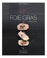 Eugénie Lavaud - Le foie gras.
