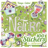 Eugénie Varone - 100 stickers à colorier Nature.