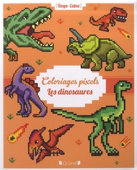 Eugénie Varone - Coloriages Pixels - Les dinosaures.