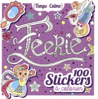 Eugénie Varone - Féérie, 100 stickers à colorier.