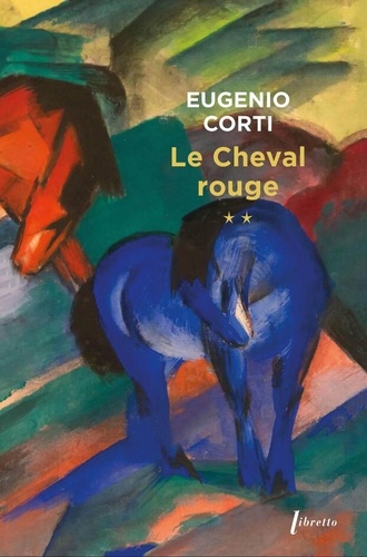 Le cheval rouge Tome 2