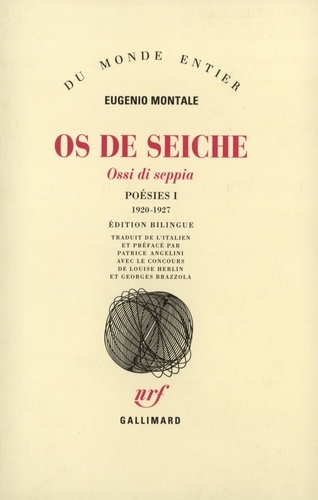Eugenio Montale - Os De Seiche. Edition Bilingue.