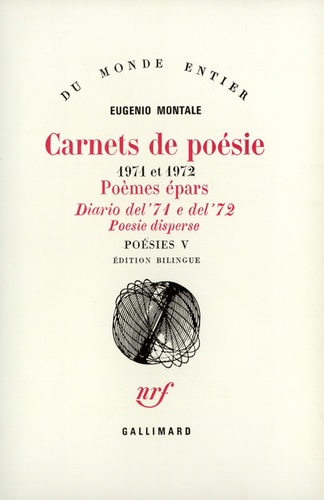 Eugenio Montale - Poésies - Tome 5, Carnets de poésies.